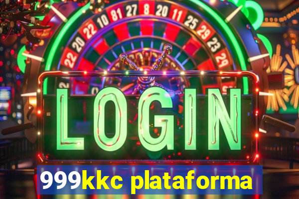 999kkc plataforma